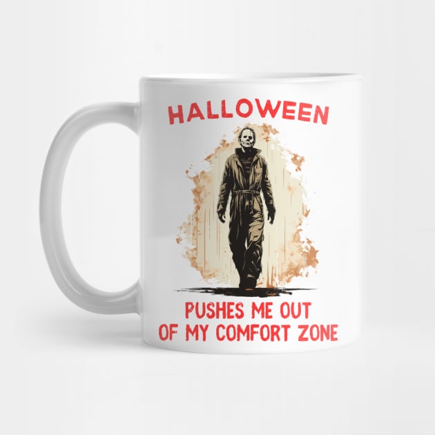 Halloween pushes me out of my comfort zone - michael myers shirt by LoffDesign